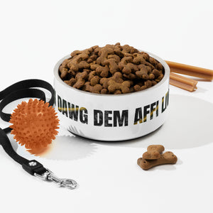 'DAWG DEM AFFI LIVE' Premium Pet Bowl