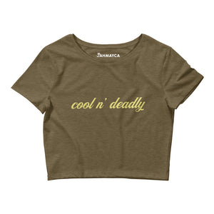 Cool n’ Deadly Women’s Crop Tee