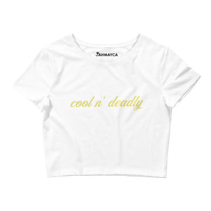 Cool n’ Deadly Women’s Crop Tee